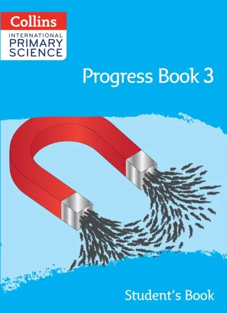 INTERNATIONAL PRIMARY SCIENCE PROGRESS BOOK - STUDENT'S BOOK 3