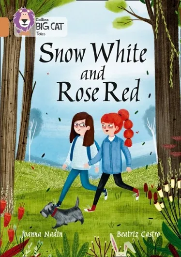 SNOW WHITE AND ROSE RED -FICTION-COPPER - BAND 12