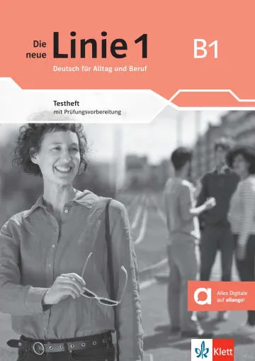 DIE NEUE LINIE 1 B1 CUADERNO DE TESTS