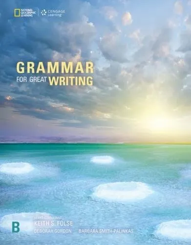 GRAMMAR GREAT WRITING B