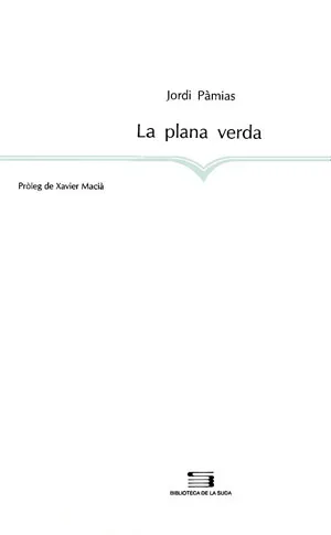 La plana verda