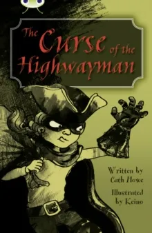 THE CURSE OF THE HIGHWAYMAN