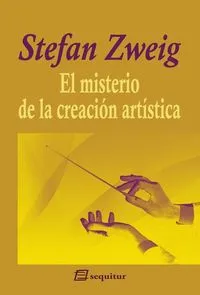 EL MISTERIO DE LA CREACIÓN ARTÍSTICA (12ªED)