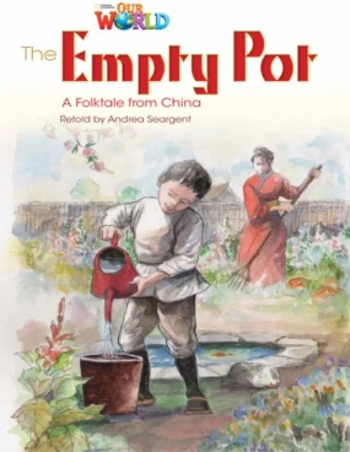 OUR WORLD AME 4 THE EMPTY POT READER