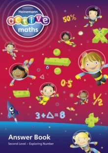 HEINEMANN ACTIVE MATHS - EXPLORING NUMBER - SECOND LEVEL ANSWER BOOK