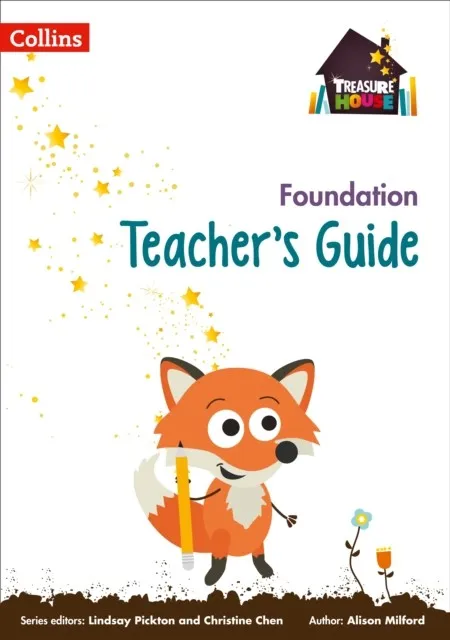 TREASURE HOUSE TEACHER’S GUIDE FOUNDATION