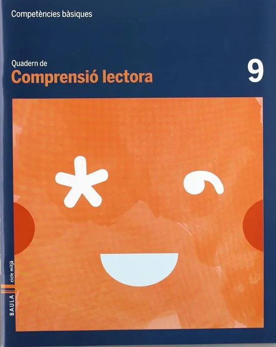 Quadern Comprensió lectora 9 cicle mitjà Competències bàsiques