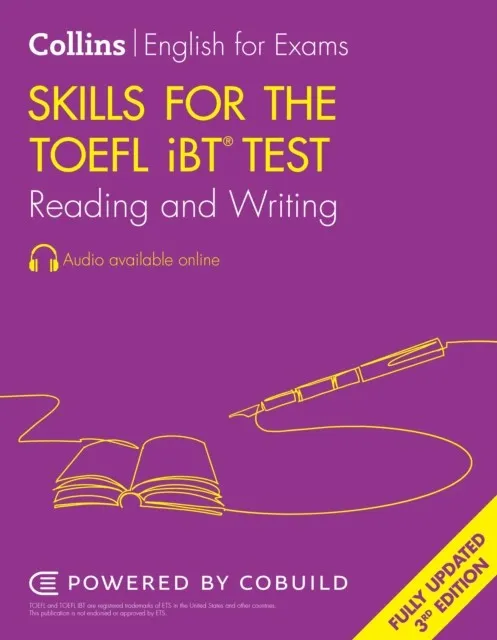 TOELF NEW SKILLS FOR THE TOEFL IBT® TEST: READING AND WRITING (THIRD EDITION)