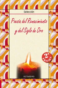 Poesía del Renacimiento y del Siglo de Oro