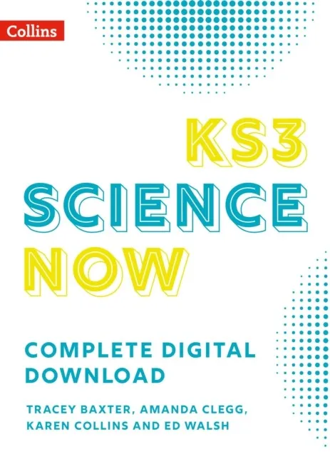 KS3 SCIENCE NOW COMPLETE DIGITAL DOWNLOAD