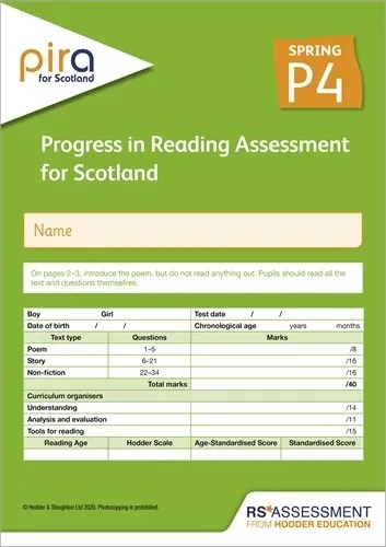 PIRA FOR SCOTLAND P4, SPRING PK10 (PROGRESS IN READING ASSESSMENT)
