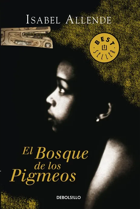 El Bosque de los Pigmeos (Memorias del Águila y del Jaguar 3)