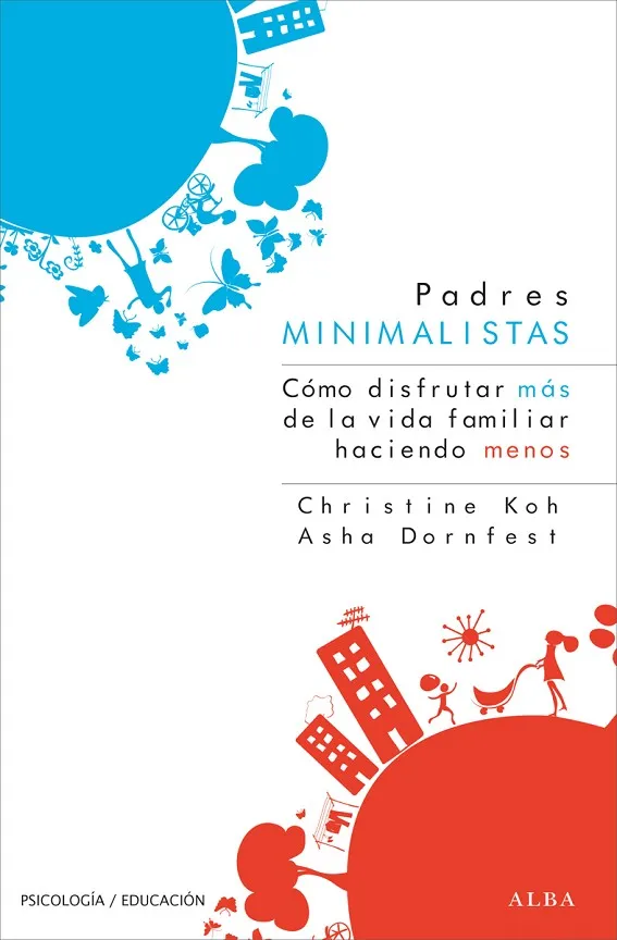 Padres minimalistas