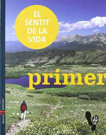 El sentit de la vida 1r.Batxillerat