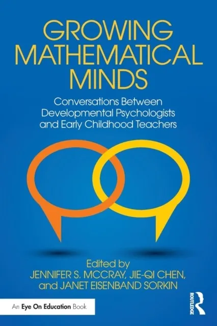 GROWING MATHEMATICAL MINDS