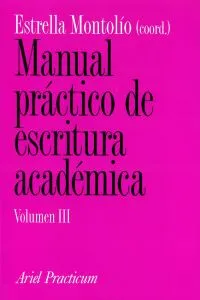 Manual práctico de escritura académica, III