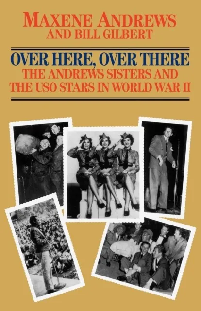 THE ANDREWS SISTERS: A BIOGRAPHY AND CAREER RECORD