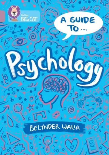 A GUIDE TO: PSYCHOLOGY-NON-FICTION-PEARL - BAND 18