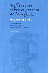 Reflexiones sobre el proceso de la Reina