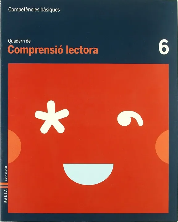 Quadern Comprensió Lectora 6 C.Basiques