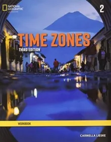 TIME ZONES 3E LEVEL 2 WORKBOOK