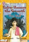 SELIM-HASSAN THE SEVENTH AND THE WALL-FICTION-DIAMOND - BAND 17