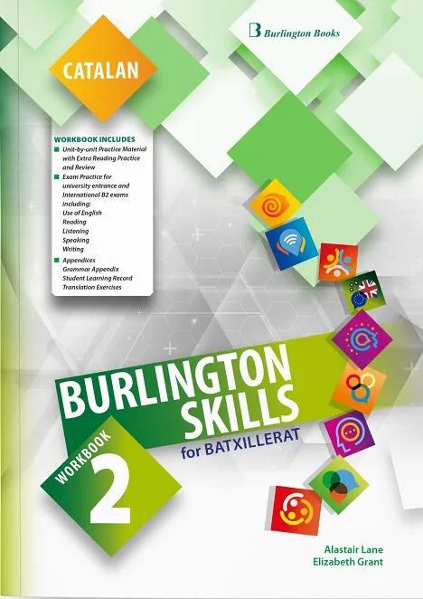 BURLINGTON SKILLS 2 BATXILLERAT WORKBOOK CAT
