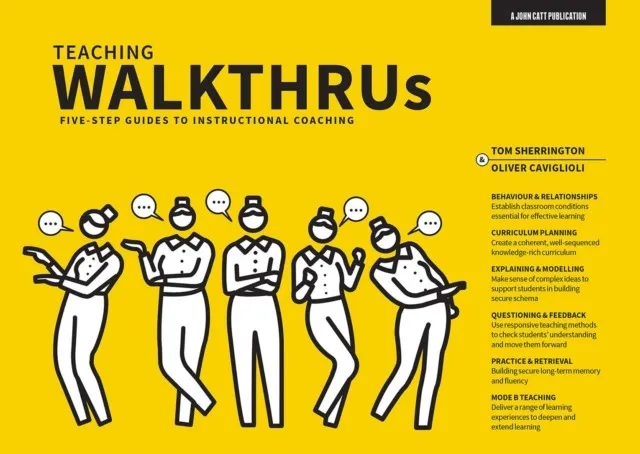 TEACHING WALKTHRUS: FIVE-STEP GUIDES TO INSTRUCTIONAL COACHING