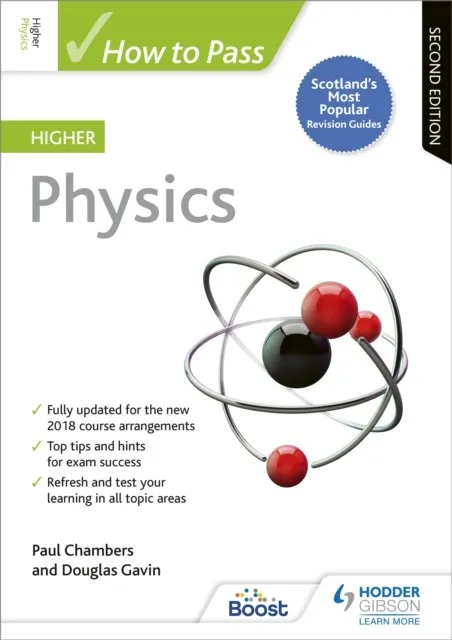 HOW TO PASS HIGHER PHYSICS, SECOND EDITION