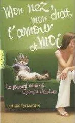 MON NEZ, MON CHAT, L'AMOUR ET MOI