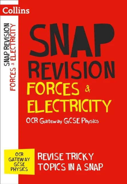 FORCES & ELECTRICITY: OCR GATEWAY GCSE 9-1 PHYSICS
