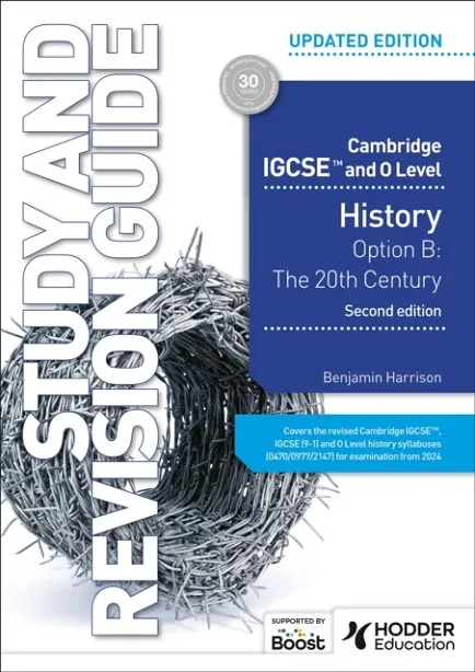 CAMBRIDGE IGCSE AND O LEVEL HISTORY STUDY AND REVISION GUIDE, SECOND EDITION