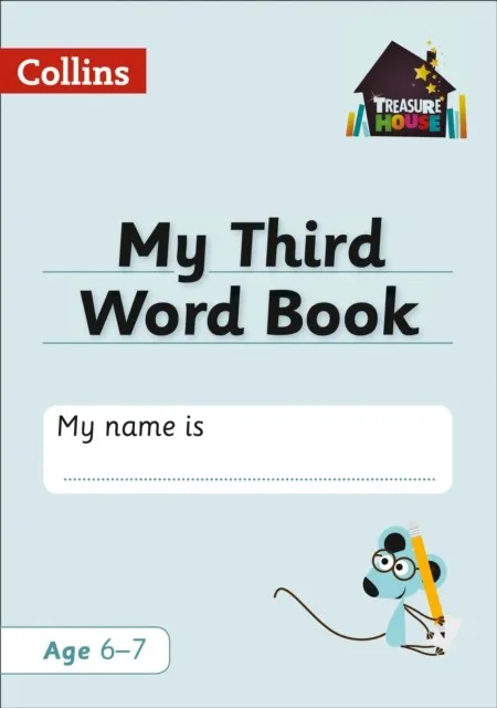 TREASURE HOUSE - MY THIRD WORD BOOK