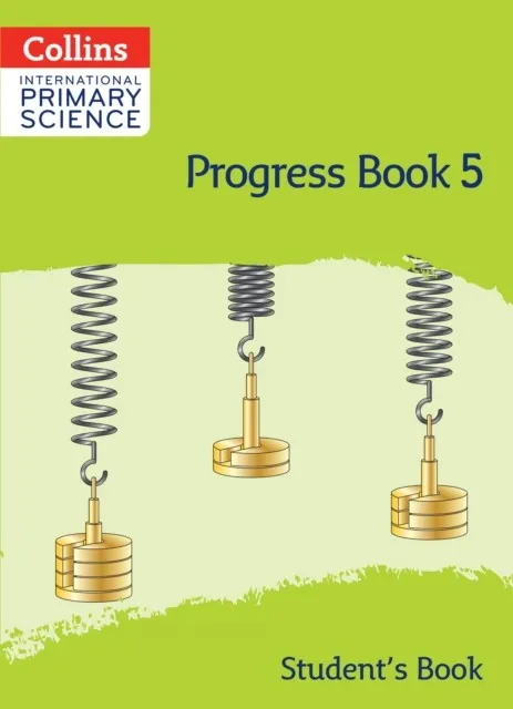 INTERNATIONAL PRIMARY SCIENCE PROGRESS BOOK - STUDENT'S BOOK 5