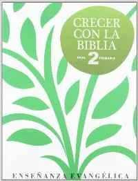 CRECER CON LA BIBLIA-PRIM 2º
