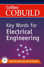 COBUILD KEY WORDS FOR ELECTRICAL ENGINEERING