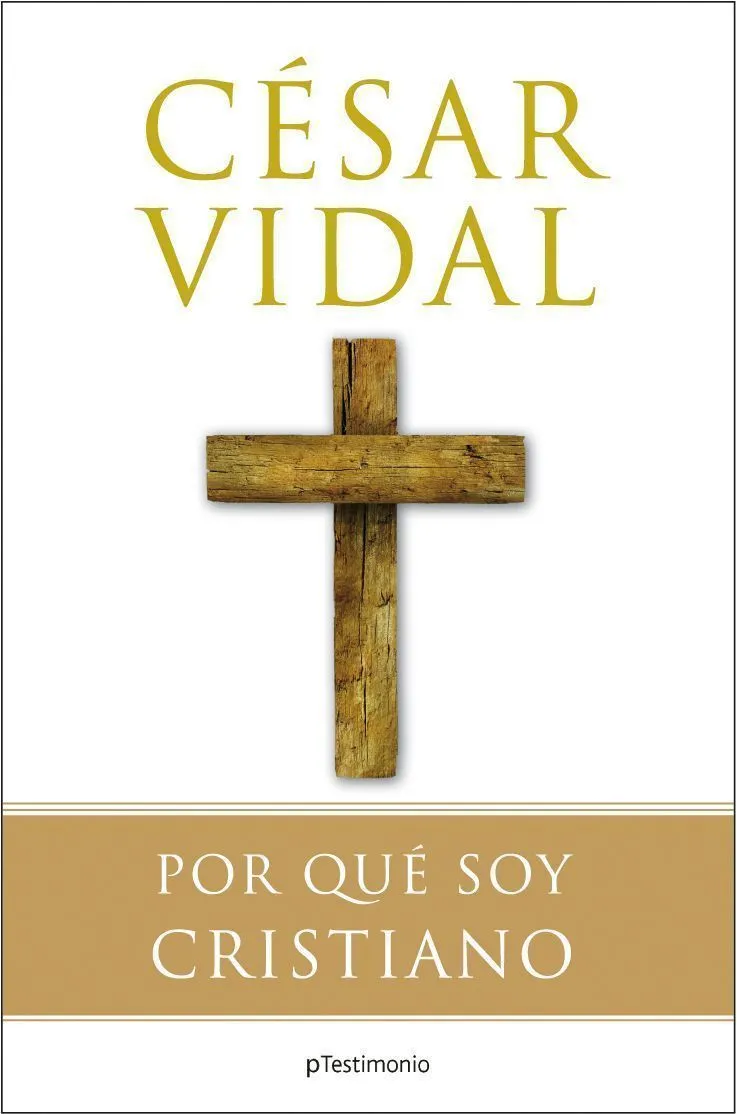 Por qué soy cristiano