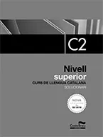 SOLUCIONARI NIVELL SUPERIOR C2. EDICIÓ 2017
