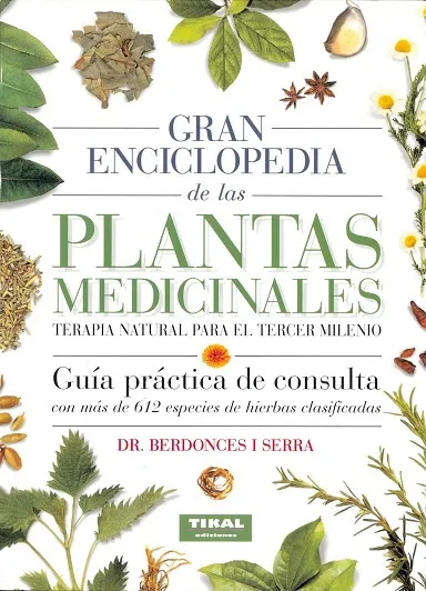 Gran enciclopedia de las plantas medicinales