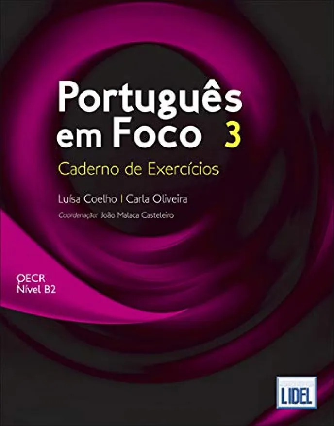 PORTUGUÊS EM FOCO 3 - CADERNO DE EXERCÍCIOS