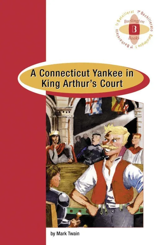 CONNECTICUT YANKEE IN KING ARTHURIS COURT, A1º BA