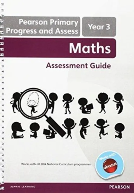 PEARSON PRIMARY PROGRESS AND ASSESS TEACHER'S GUIDE: YEAR 3 MATHS
