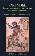 Orendel. Poema épico de la tradición juglaresca alemana