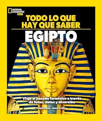 TODO LO QUE HAY QUE SABER - EGIPTO
