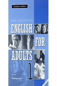 NEW BURLINGTON ENGLISH FOR ADULTS 1 TB