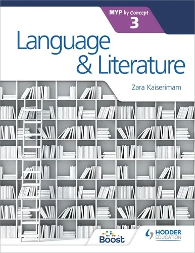 LANGUAGE AND LITERATURE FOR THE IB MYP 3-DIGITAL