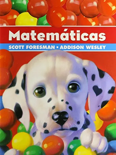 SCOTT FORESMAN ADDISON WESLEY MATH 2005 SPANISH PUPIL EDITION SINGLE VOLUME G
