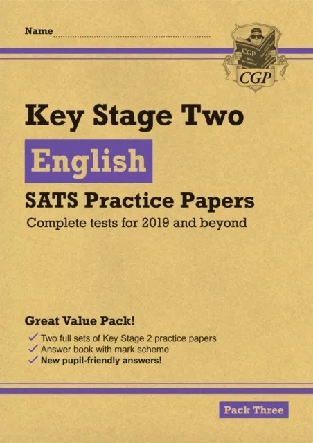 KS2 ENGLISH SATS PRACTICE PAPERS: PACK 3 - FOR THE 2024 TESTS (WITH FREE ONLINE EXTRAS)