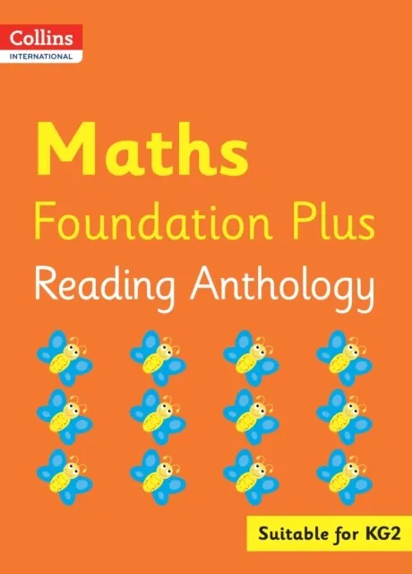 COLLINS INTERNATIONAL FOUNDATION PLUS — MATHS READING ANTHOLOGY