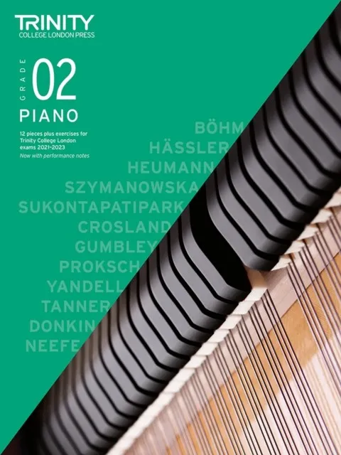 TRINITY COLLEGE LONDON PIANO EXAM PIECES PLUS EXERCISES 2021-2023: GRADE 2
